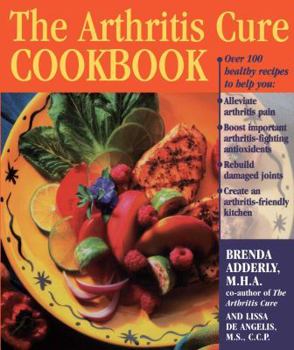 Paperback The Arthritis Cure Cookbook Book