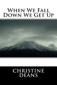 Paperback When We Fall Down We Get Up Book