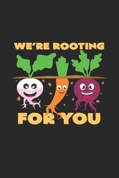 We're rooting for you: 6x9 Organic Food | grid | squared paper | notebook | notes