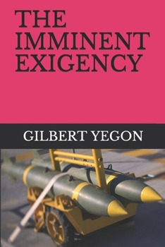Paperback The Imminent Exigency Book