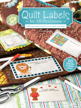 Quilt Labels for All Occasions