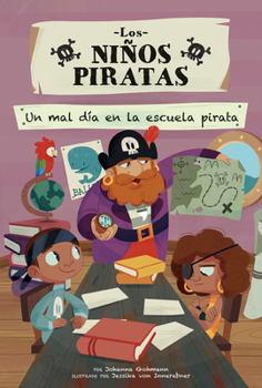 A Bad Day at Pirate School