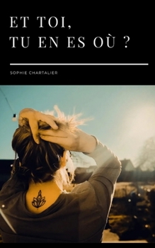 Paperback Et toi, tu en es où? [French] Book