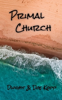 Paperback Primal Church Book