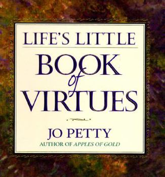 Hardcover Life's Little Book of Virtues Book