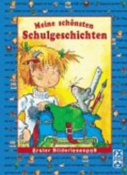 Hardcover Meine schönsten Schulgeschichten [German] Book
