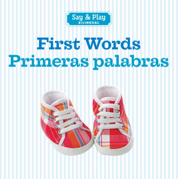 Board book First Words/Primeras Palabras Book