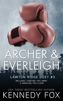 Archer & Everleigh duet - Book  of the Archer & Everleigh