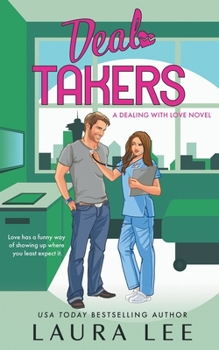 Paperback Deal Takers: A Friends to Lovers Romantic Comedy Book