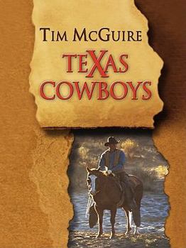 Paperback Texas Cowboys [Large Print] Book