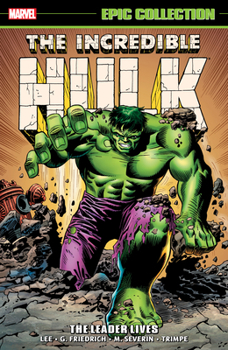 Paperback Incredible Hulk Epic Collection: The Leader Lives Book
