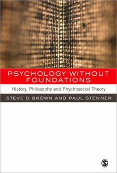 Paperback Psychology Without Foundations: History, Philosophy and Psychosocial Theory Book