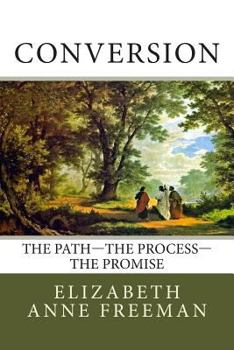 Paperback Conversion: The Path-The Process-The Promise Book