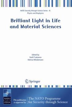 Paperback Brilliant Light in Life and Material Sciences Book