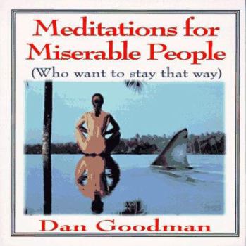 Paperback Meditations Miserable People Book