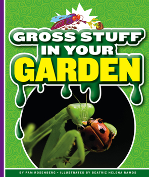 Library Binding Gross Stuff in Your Garden Book