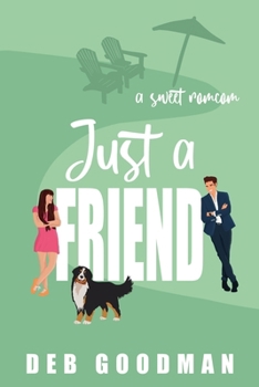 Just a Friend: a Sweet RomCom (Tate Brothers)