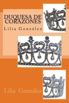 Paperback Duquesa de Corazones [Spanish] Book