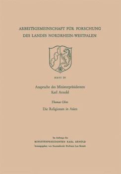 Ansprache Des Ministerprasidenten Karl Arnold. Die Religionen in Asien