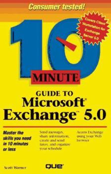 Paperback 10 Minute Guide to Microsoft Exchange 5.0 Book