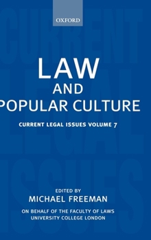 Hardcover Law and Popular Culture: Current Legal Issues 2004 Volume 7 Book
