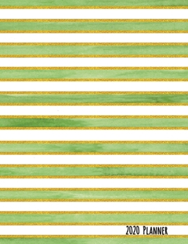 2020 Planner: Watercolor Green Stripe Dated Daily, Weekly, Monthly Planner with Positive Affirmation Mandala Coloring Pages, Calendar, Goals, To-Do, ... and Mood Trackers, Affirmations and Holidays