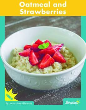 Oatmeal and Strawberries - Book  of the Compound Words