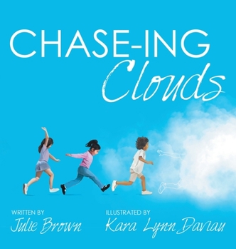 Hardcover Chase-Ing Clouds Book