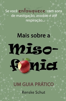 Paperback Mais Sobre a Misofonia: Um Guia Prático [Portuguese] Book