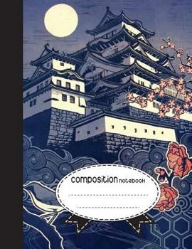 Composition Notebook, 8.5 x 11, 110 pages: Japan Castle 2 :