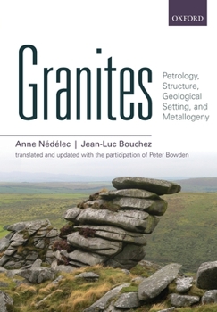 Paperback Granites: Petrology, Structure, Geological Setting, and Metallogeny Book