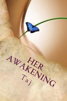 Paperback Her Awakening: Passion & Pleasure Unleashed Book