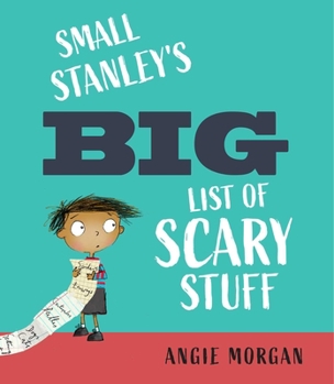 Hardcover Small Stanley's Big List of Scary Stuff Book