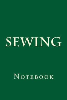 Paperback Sewing: Notebook Book