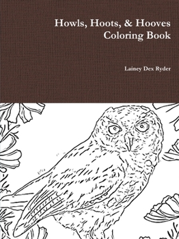Paperback Howls, Hoots, & Hooves Coloring Book