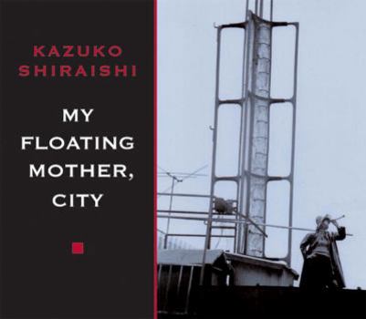 Paperback My Floating Mother, City Book