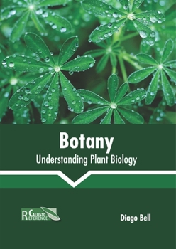 Hardcover Botany: Understanding Plant Biology Book