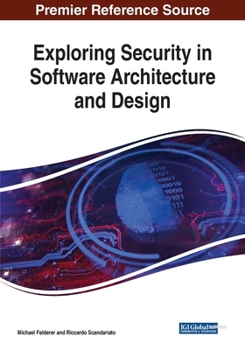 Paperback Exploring Security in Software Architecture and Design Book