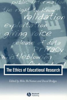 Paperback The Ethics of Educational Research Book