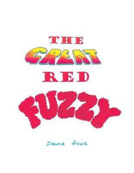 Paperback The Great Red Fuzzy Book