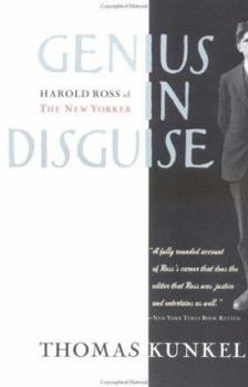 Paperback Genius in Disguise: Harold Ross of the New Yorker Book