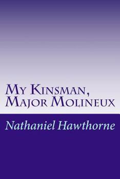 Paperback My Kinsman, Major Molineux Book