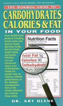 Mass Market Paperback The Nutribase Guide to Carbohydrates Calories and Fat in Your Food Book