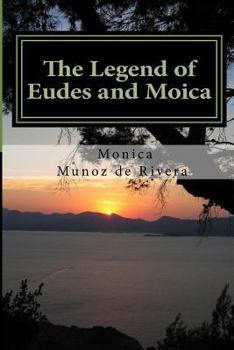 Paperback The Legend of Eudes and Moica Book