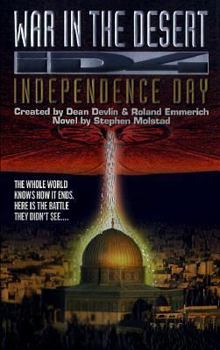 Mass Market Paperback Independence Day #3 War in Desert Book