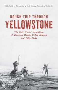 Paperback Rough Trip Through Yellowstone Book