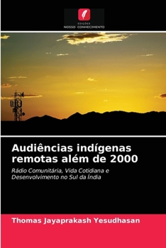 Paperback Audiências indígenas remotas além de 2000 [Portuguese] Book