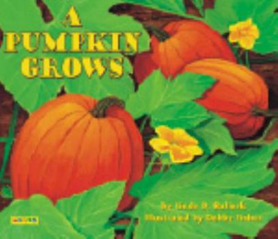 Paperback A Pumpkin Grows Book