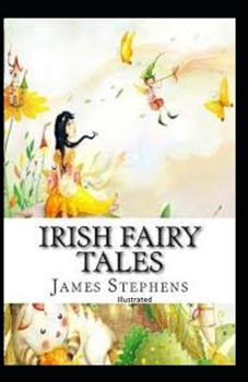 Paperback Irish Fairy Tales Illustrated Book