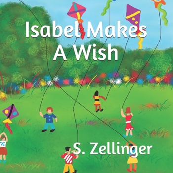 Paperback Isabel Makes A Wish Book